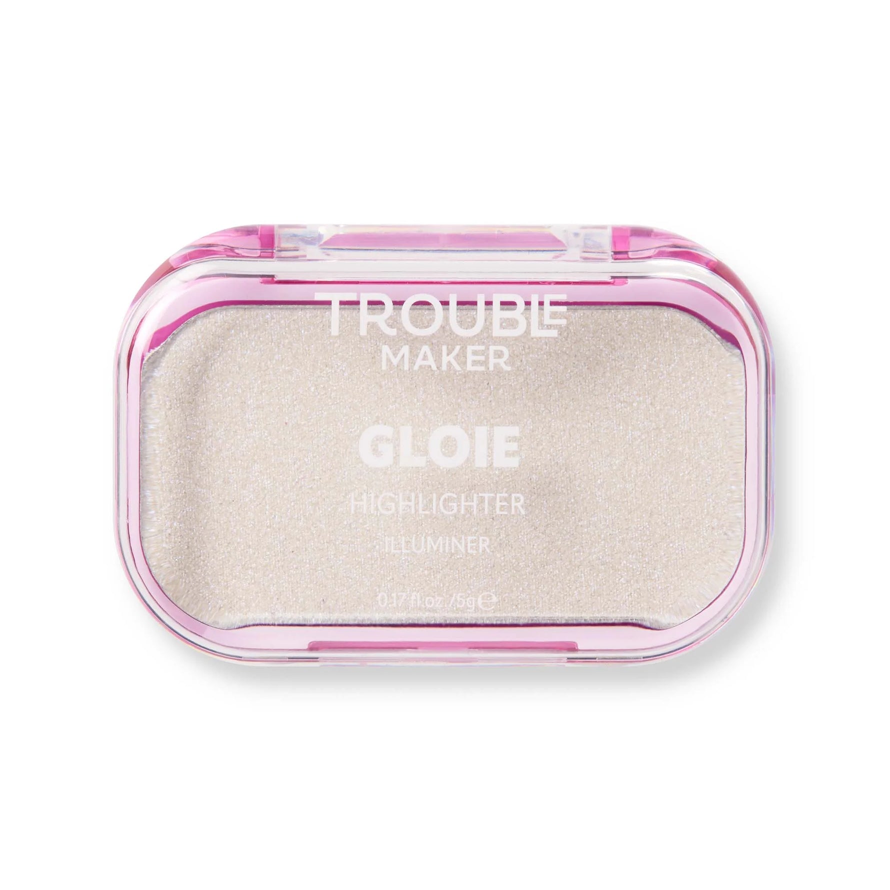 Trouble Maker Gloie Lighter Highlight Holo Bebe White 5gm