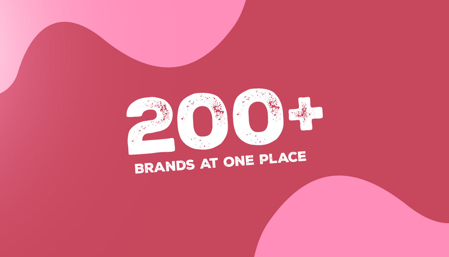 200+ Brands at One Place